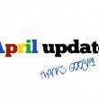 Google April Updates